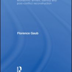 Military Integration after Civil Wars Military Integration after Civil Wars