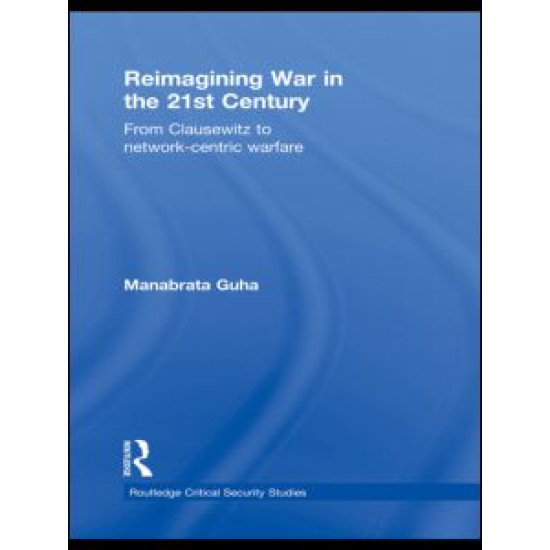 Reimagining War in the 21st Century