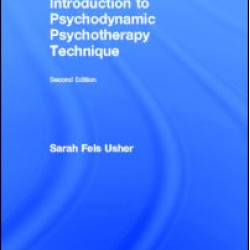 Introduction to Psychodynamic Psychotherapy Technique