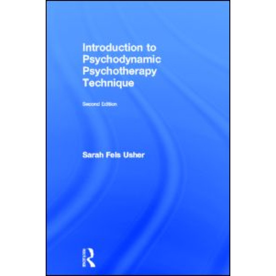 Introduction to Psychodynamic Psychotherapy Technique