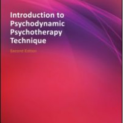 Introduction to Psychodynamic Psychotherapy Technique