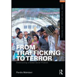 From Trafficking to Terror
