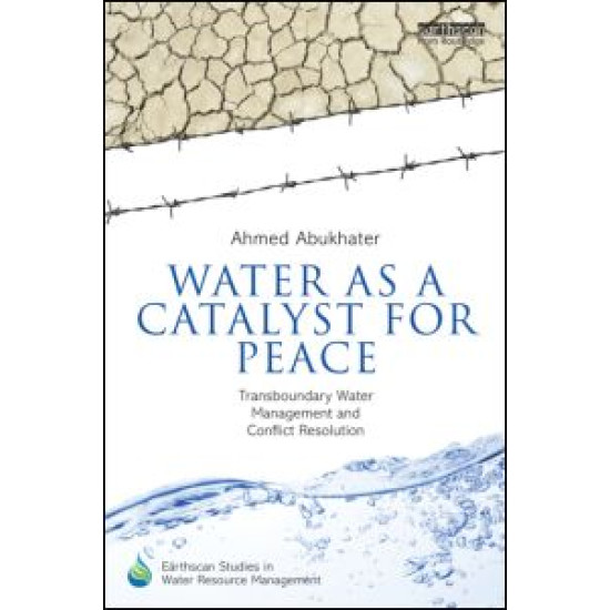 Water as a Catalyst for Peace Water as a Catalyst for Peace