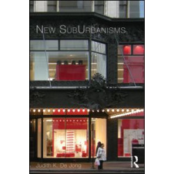 New SubUrbanisms New SubUrbanisms