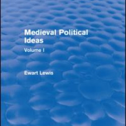 Medieval Political Ideas (Routledge Revivals)