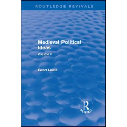 Medieval Political Ideas (Routledge Revivals) Medieval Political Ideas (Routledge Revivals)