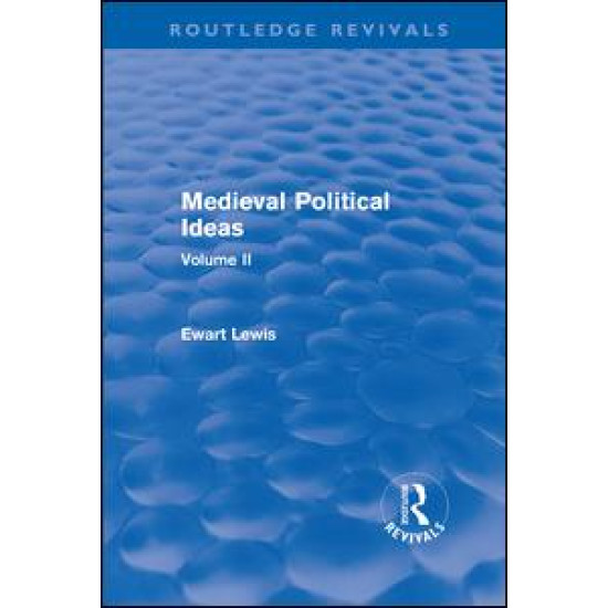 Medieval Political Ideas (Routledge Revivals)