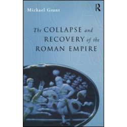Collapse and Recovery of the Roman Empire
