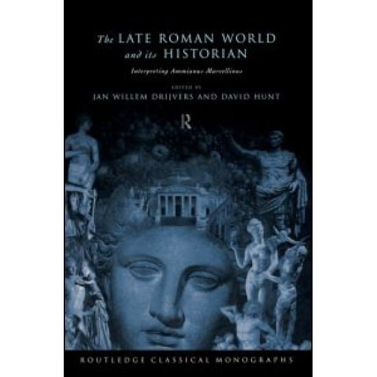 The Late Roman World and Its Historian