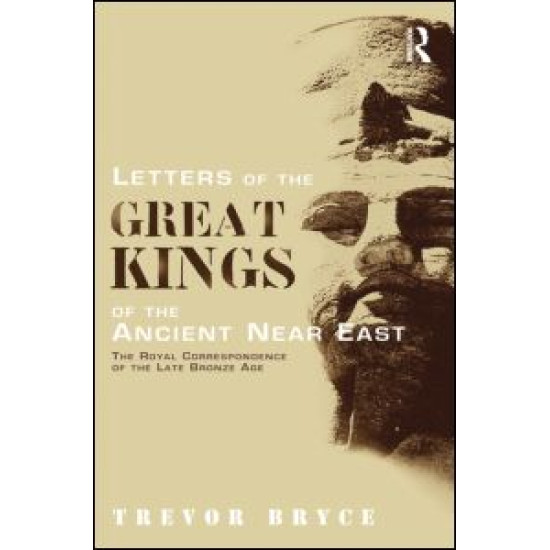 Letters of the Great Kings of the Ancient Near East