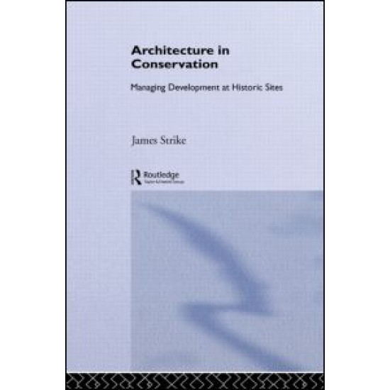 Architecture in Conservation Architecture in Conservation