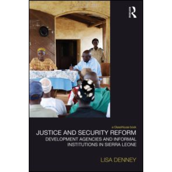 Justice and Security Reform Justice and Security Reform