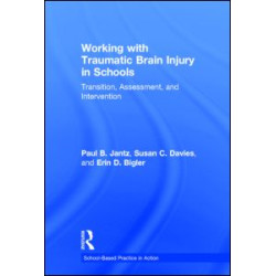 Working with Traumatic Brain Injury in Schools