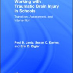 Working with Traumatic Brain Injury in Schools