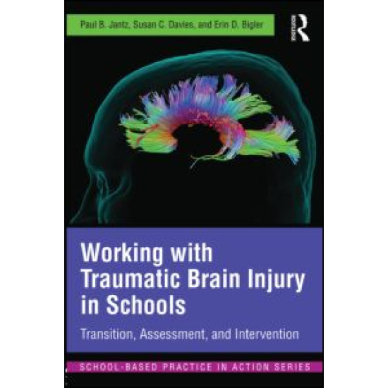 Working with Traumatic Brain Injury in Schools