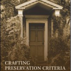 Crafting Preservation Criteria Crafting Preservation Criteria