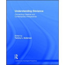Understanding Deviance Understanding Deviance