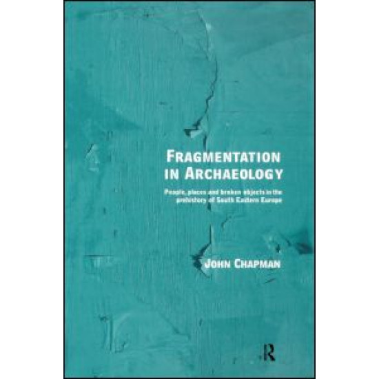 Fragmentation in Archaeology