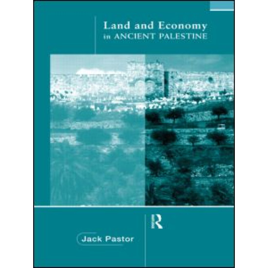 Land and Economy in Ancient Palestine