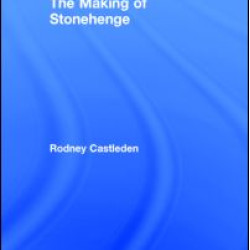 The Making of Stonehenge