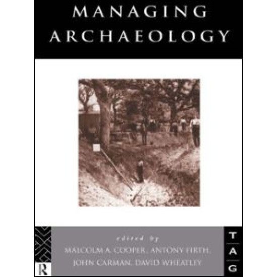 Managing Archaeology