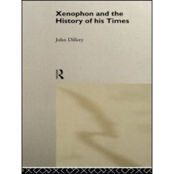 Xenophon And The History Of His Times Xenophon And The History Of His Times