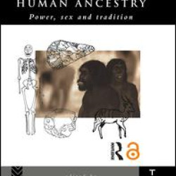 The Archaeology of Human Ancestry