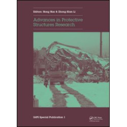 Advances in Protective Structures Research