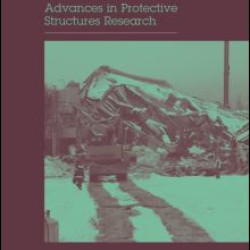 Advances in Protective Structures Research