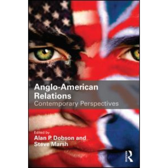 Anglo-American Relations Anglo-American Relations
