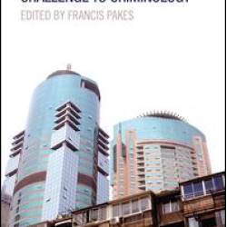 Globalisation and the Challenge to Criminology Globalisation and the Challenge to Criminology