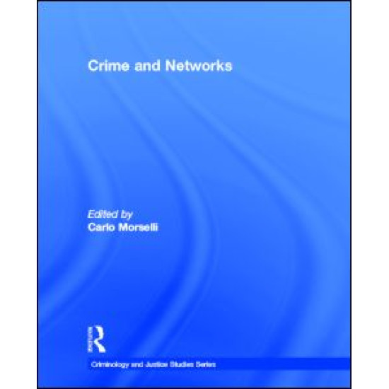 Crime and Networks Crime and Networks