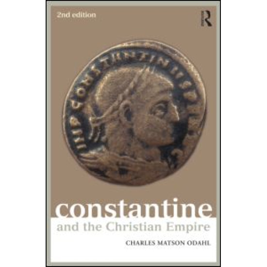 Constantine and the Christian Empire