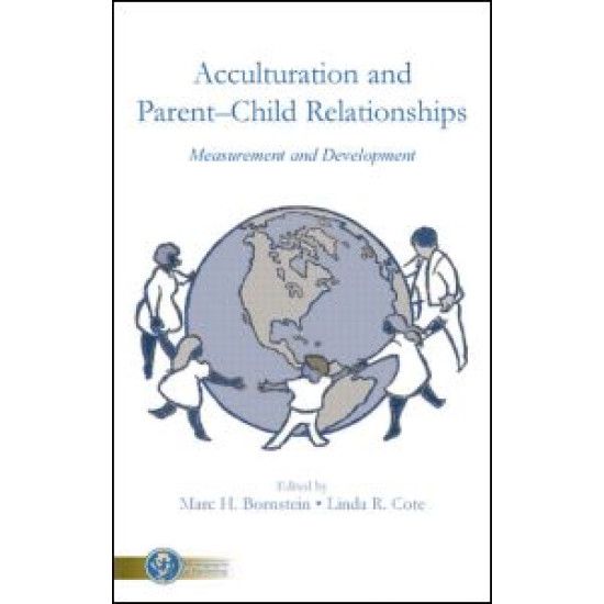 Acculturation and Parent-Child Relationships