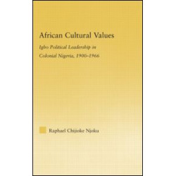 African Cultural Values African Cultural Values