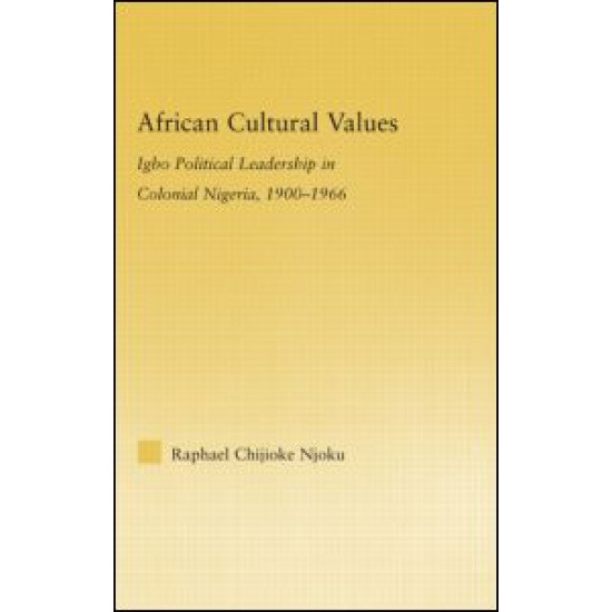 African Cultural Values African Cultural Values
