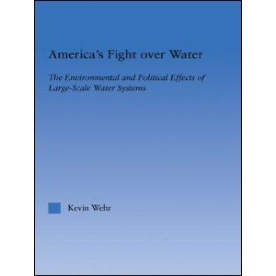 America's Fight Over Water America's Fight Over Water