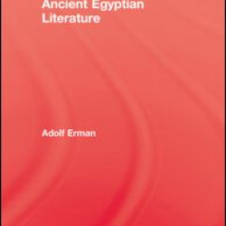 Ancient Egyptian Literature Ancient Egyptian Literature