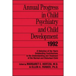 Annual Progress in Child Psychiatry and Child Development 1992