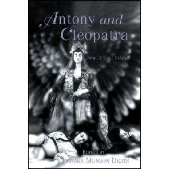 Antony and Cleopatra Antony and Cleopatra