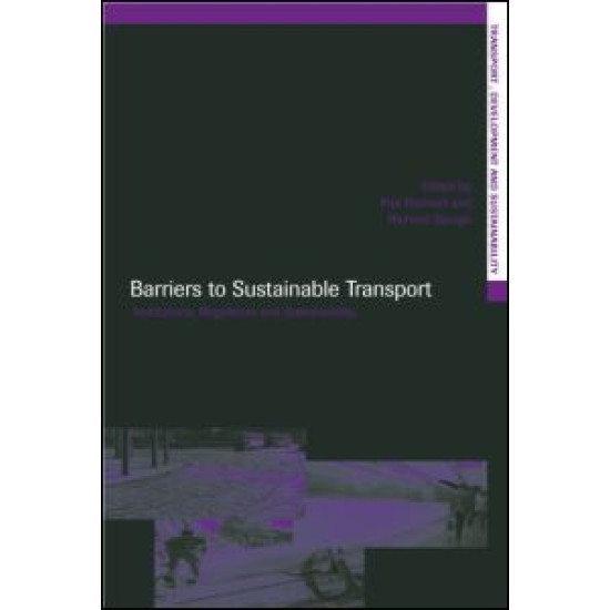 Barriers to Sustainable Transport Barriers to Sustainable Transport