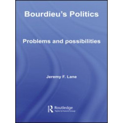 Bourdieu's Politics Bourdieu's Politics