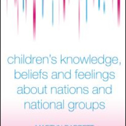 Children's Knowledge, Beliefs and Feelings about Nations and National Groups