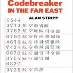 Codebreaker in the Far East Codebreaker in the Far East