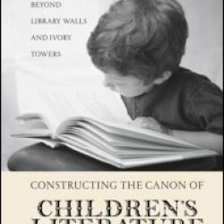 Constructing the Canon of Children's Literature