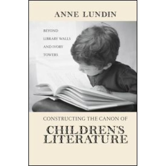Constructing the Canon of Children's Literature
