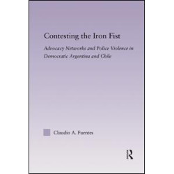 Contesting the Iron Fist Contesting the Iron Fist