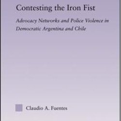 Contesting the Iron Fist Contesting the Iron Fist