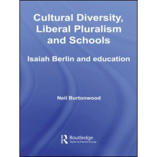 Cultural Diversity, Liberal Pluralism and Schools