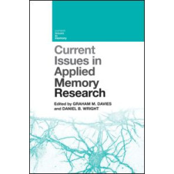 Current Issues in Applied Memory Research Current Issues in Applied Memory Research